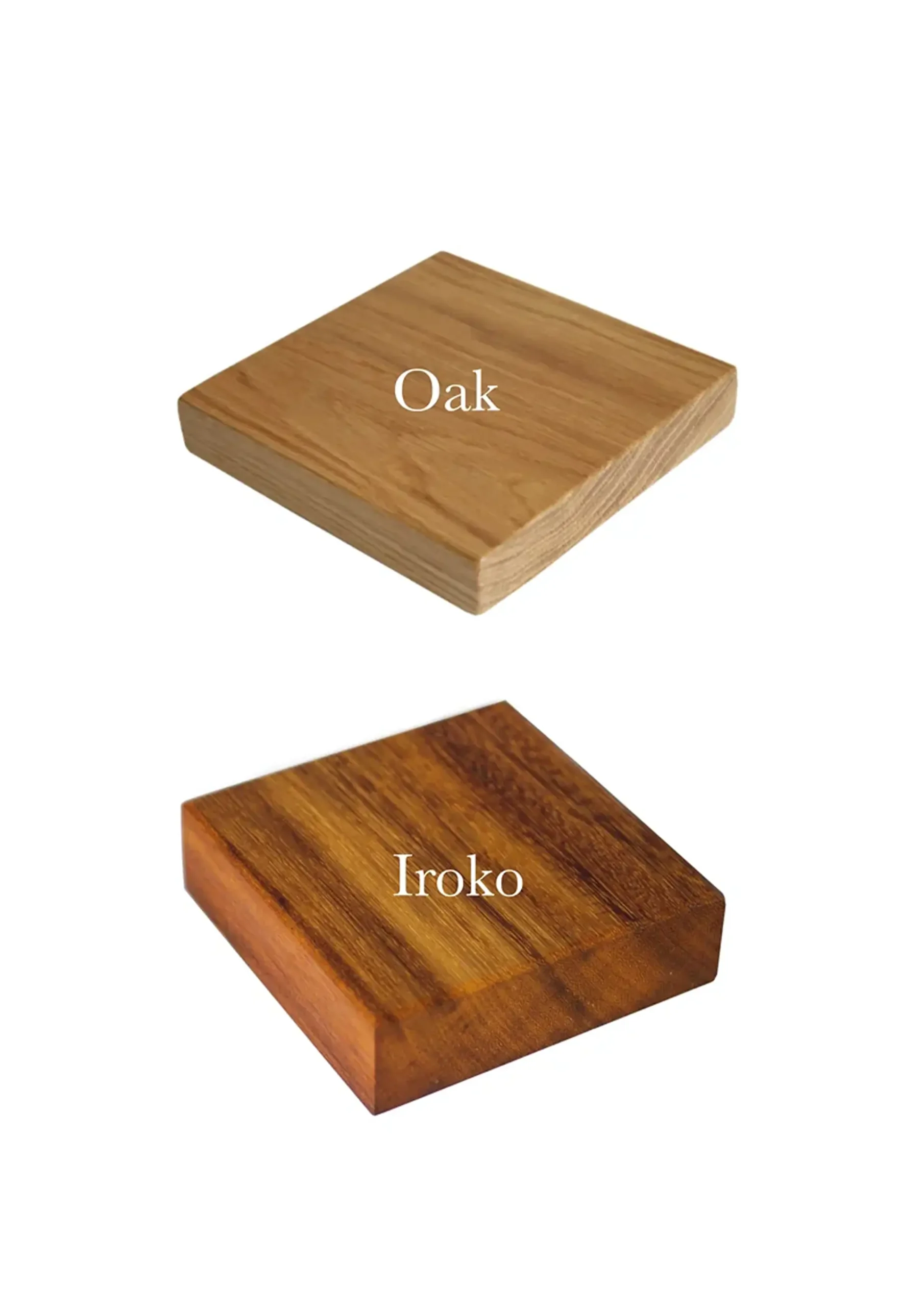 Wood swatch comparing Oak and Iroko finishes.